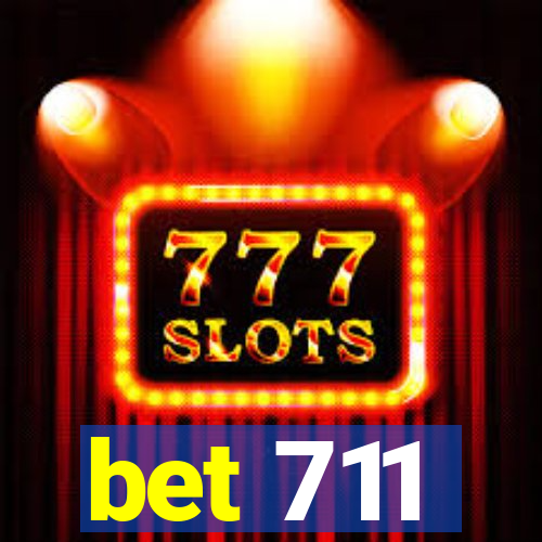 bet 711